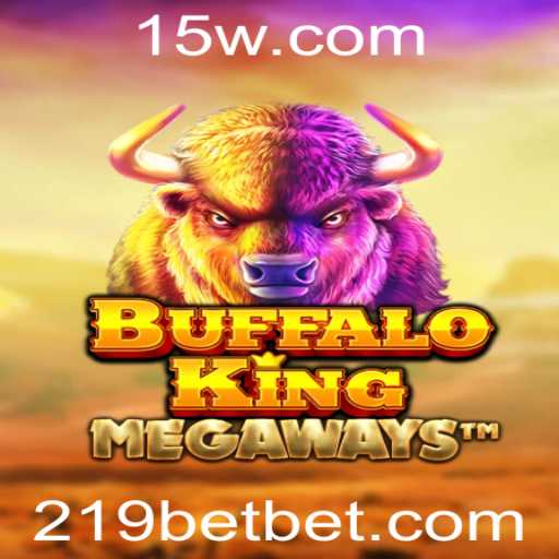 Explorando o Entusiasmante Mundo de Buffalo King com 219 Bet